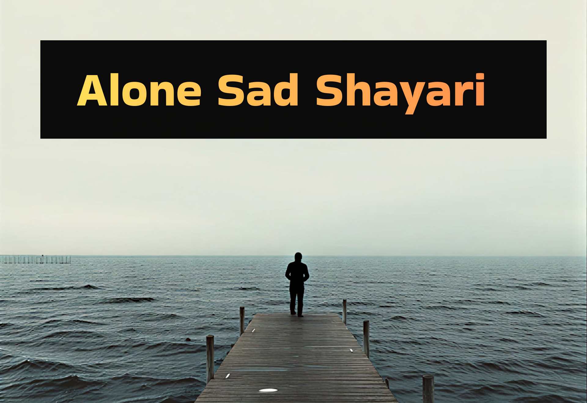 Alone Sad Shayari Thumbnail